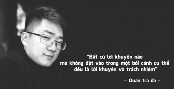 NHỮNG LỜI KHUYÊN VÔ TRÁCH NHIỆM