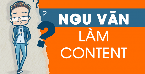 Dốt văn vẫn viết CONTENT siêu hay | Bí quyết là gì